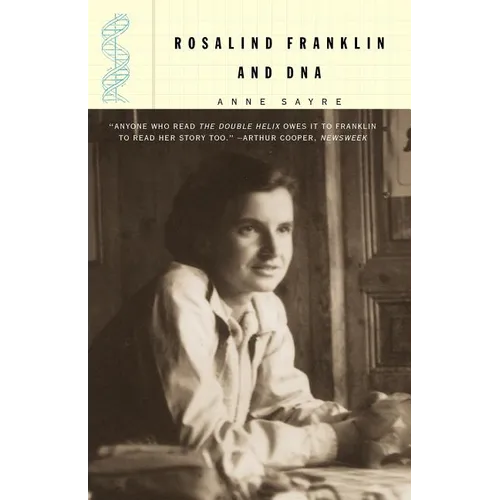 Rosalind Franklin and DNA