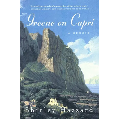 Greene on Capri: A Memoir