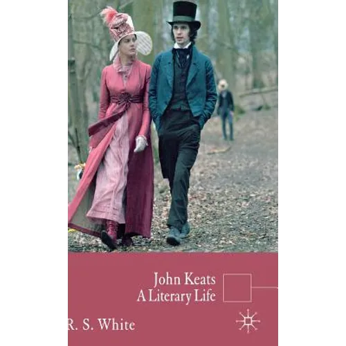 John Keats: A Literary Life