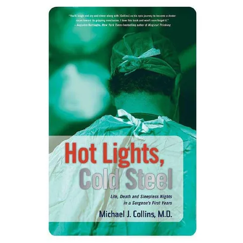Hot Lights, Cold Steel