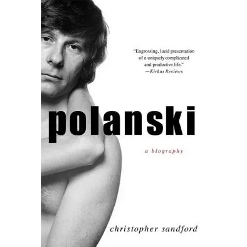 Polanski: A Biography