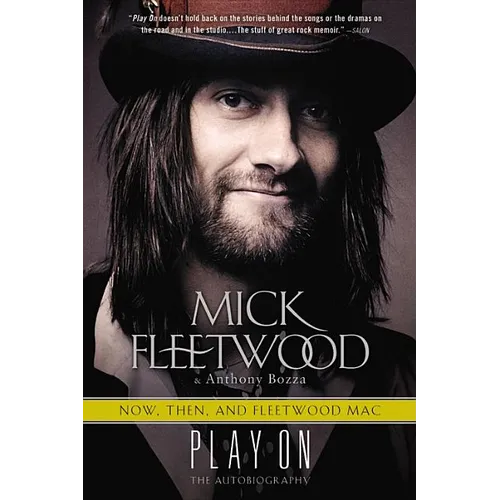 Play On: Now, Then, and Fleetwood Mac: The Autobiography