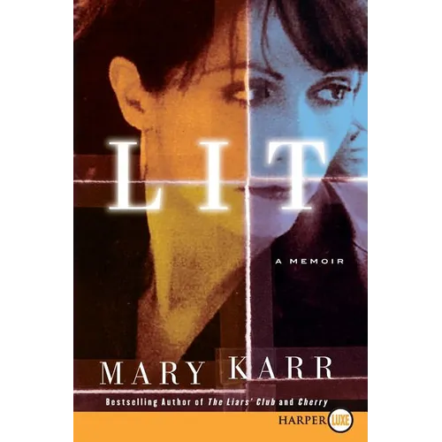 Lit: A Memoir