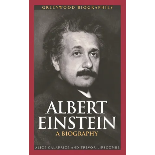 Albert Einstein: A Biography
