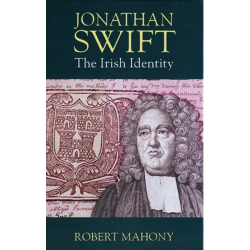 Jonathan Swift: The Irish Identity