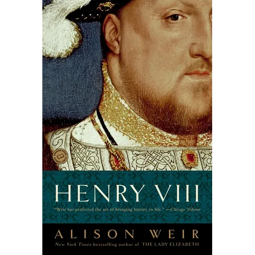 Henry VIII: The King and His Court
