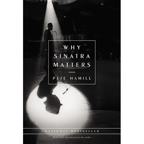 Why Sinatra Matters