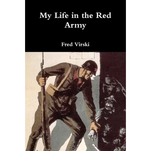 My Life in the Red Army