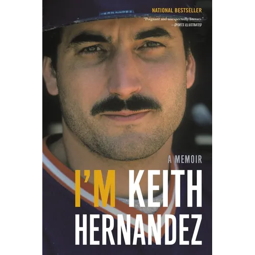 I'm Keith Hernandez: A Memoir