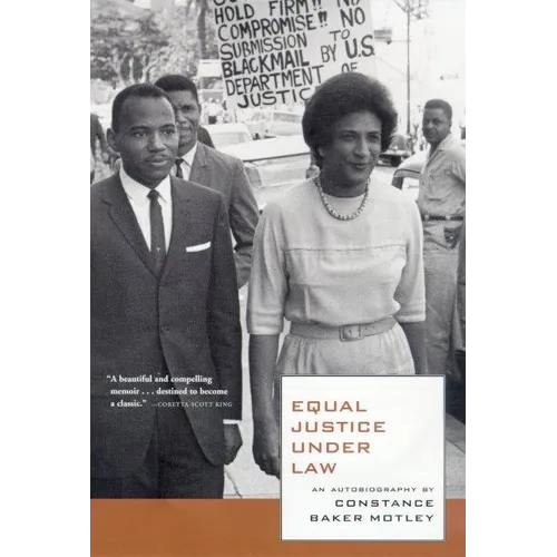 Equal Justice Under Law: An Autobiography