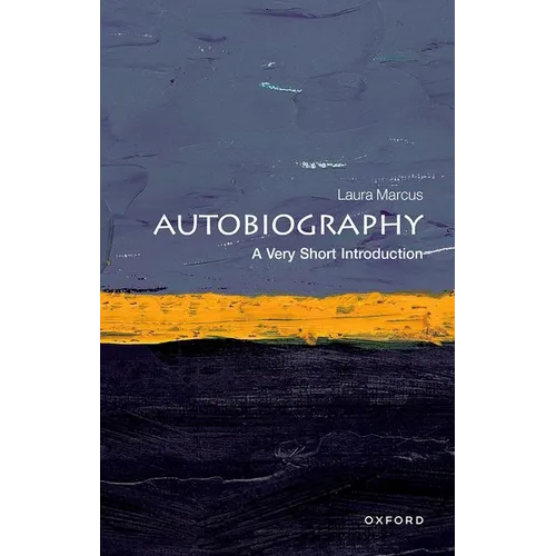 Autobiography: A Very Short Introduction