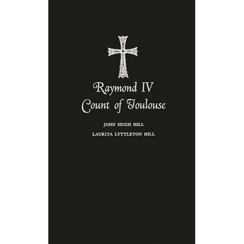 Raymond IV Count of Toulouse