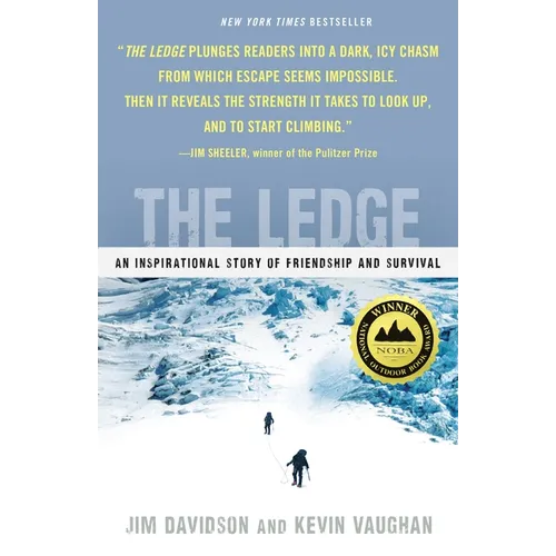 The Ledge: An Inspirational Story of Friendship and Survival