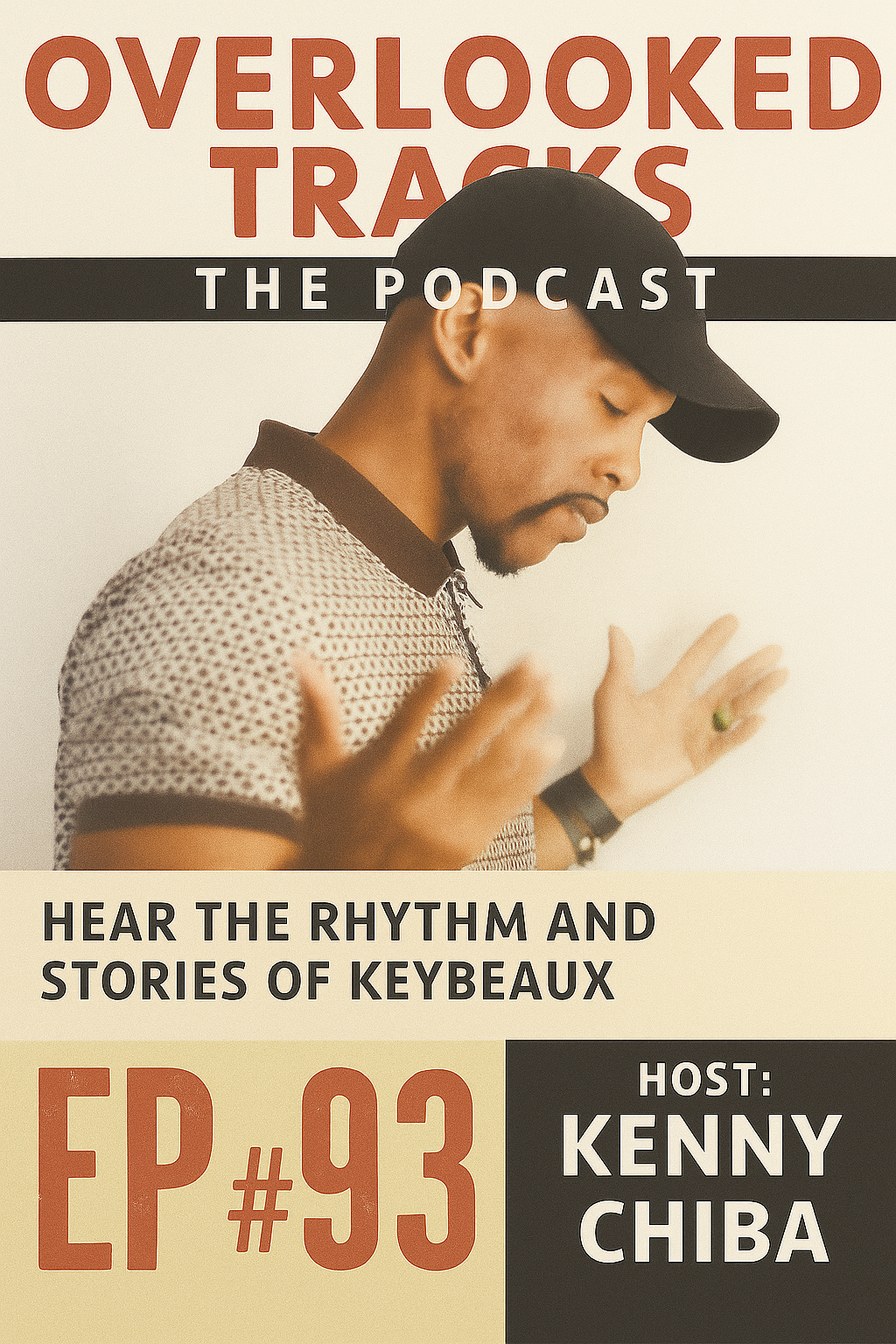 A Conversation with……Keybeaux.  Hustle, Harmony & Healing