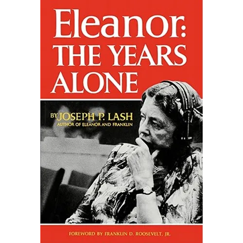 Eleanor: The Years Alone