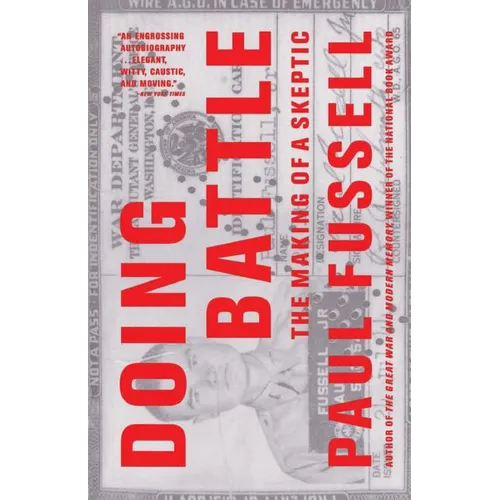 Doing Battle: The Making of a Skeptic