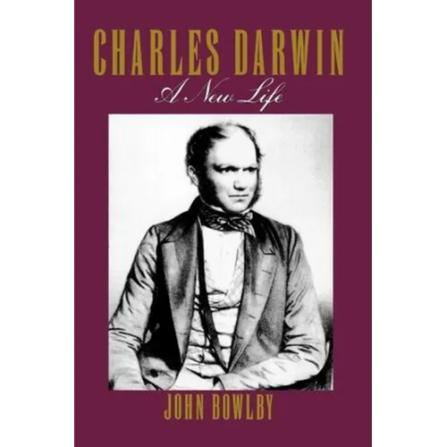 Charles Darwin: A New Life