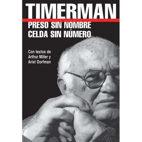 Preso Sin Nombre, Celda Sin Numero = Prisoner Without a Name, Cell Without a Number