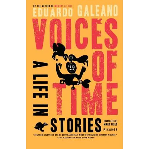 Voices of Time: A Life in Stories