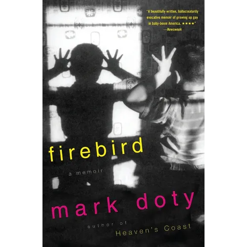 Firebird: A Memoir