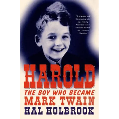Harold: The Boy Who Became Mark Twain