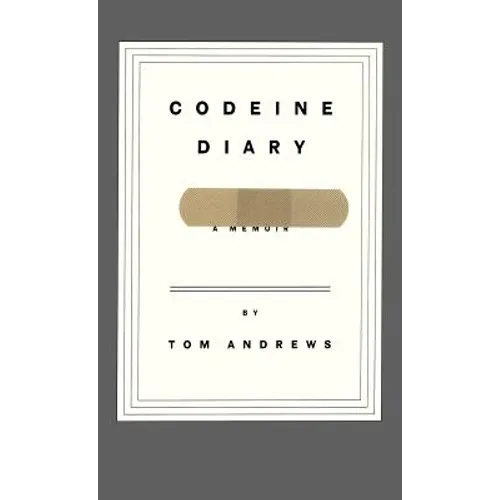 Codeine Diary: A Memoir