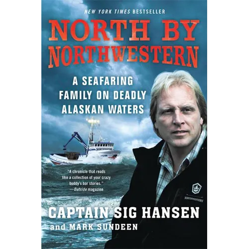 North by Northwestern: A Seafaring Family on Deadly Alaskan Waters