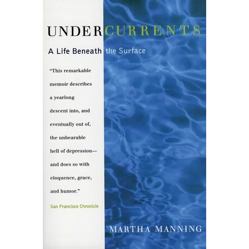 Undercurrents: A Therapist's Reckoning with Depression