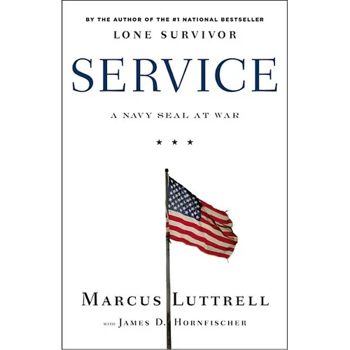 Service: A Navy Seal at War
