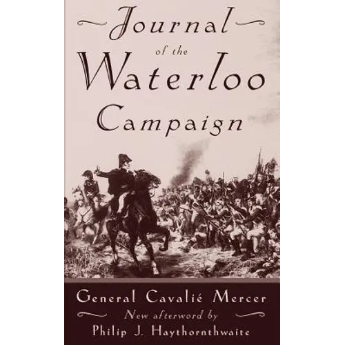 Journal of the Waterloo Campaign