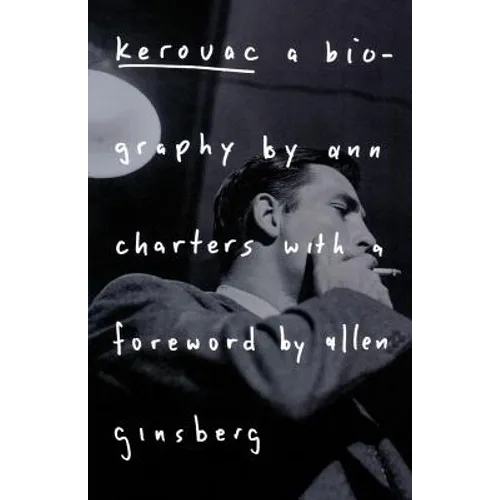 Kerouac: A Biography