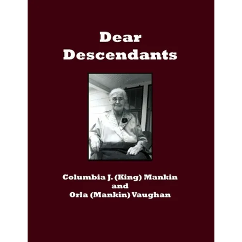 Dear Descendants