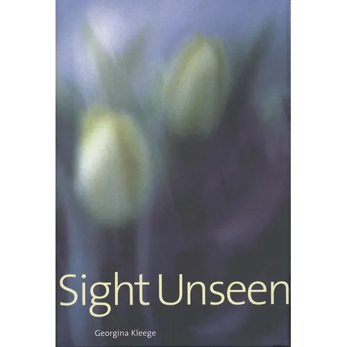 Sight Unseen