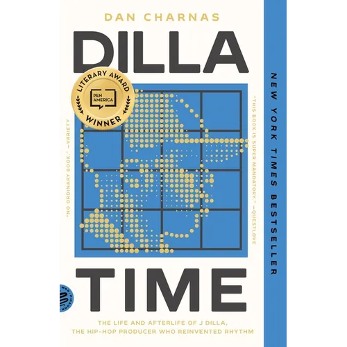 Cover of Dilla Time by Dan Charnas by Dan Charnas, Paperback edition
