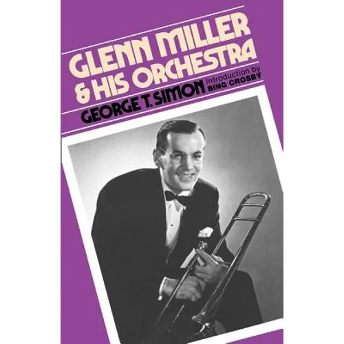 Glenn Miller & His Orchestra