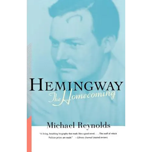 Hemingway: The Homecoming