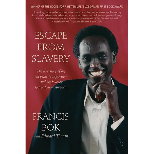 Escape from Slavery: The True Story of My Ten Years in Captivity and My Journey to Freedom in America