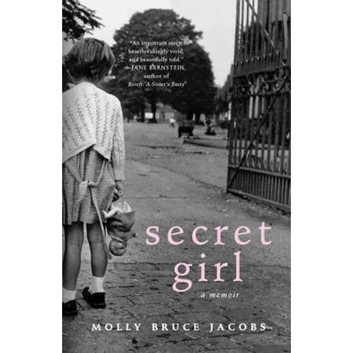 Secret Girl: A Memoir