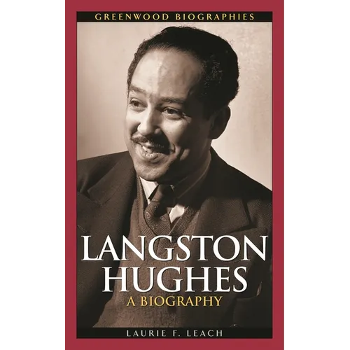 Langston Hughes: A Biography