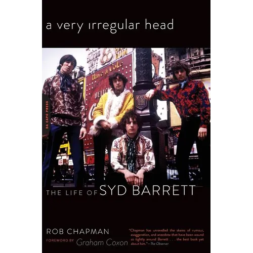 A Very Irregular Head: The Life of Syd Barrett