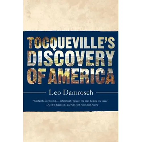 Tocqueville's Discovery of America