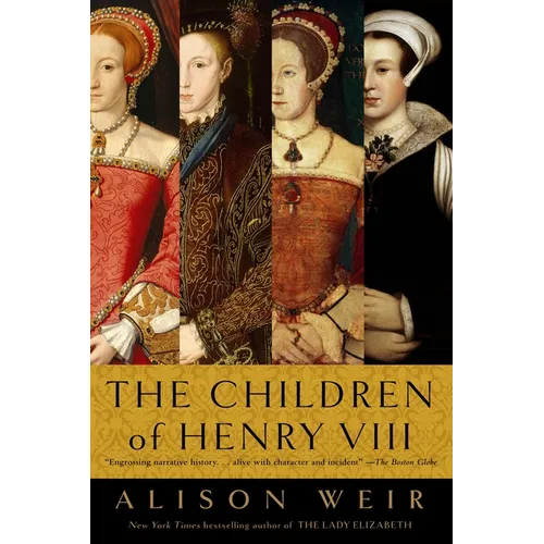 The Children of Henry VIII