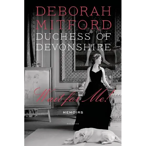 Wait for Me!: Memoirs