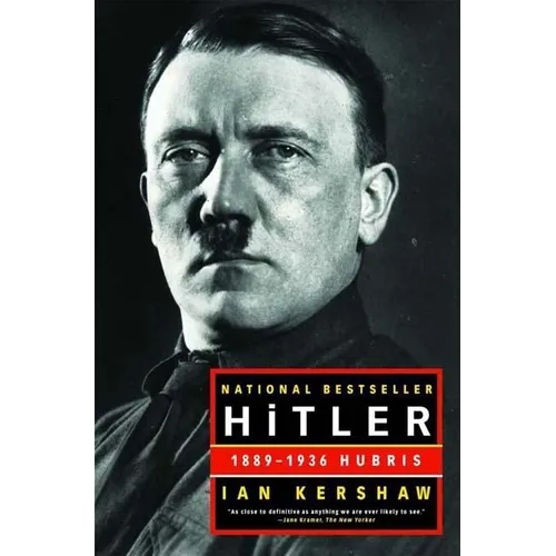 Hitler: 1889-1936: Hubris