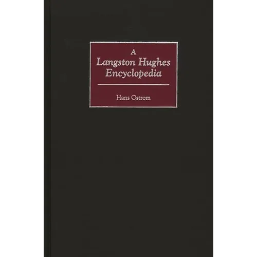 A Langston Hughes Encyclopedia