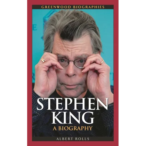 Stephen King: A Biography